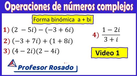 Operaciones De Números Complejos En Forma Binómica Abi Youtube