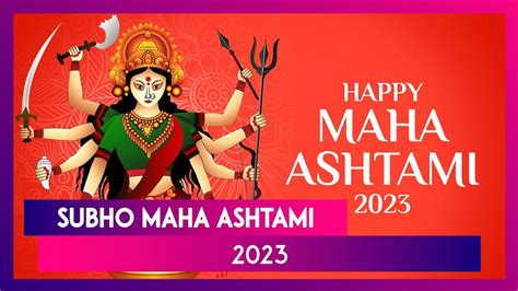 Subho Maha Ashtami 2023 Greetings Wishes To Share For The Festival Dedicated To Maa Durga