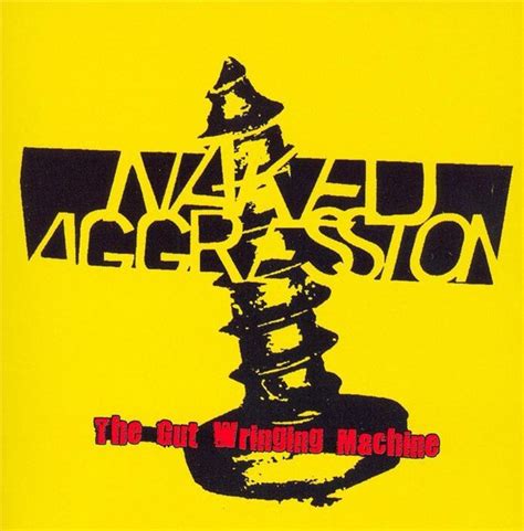 Gut Wringing Machine T Naked Aggression Cd Album Muziek Bol