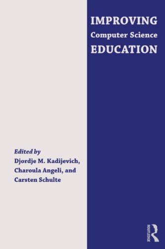 『improving Computer Science Education』｜感想・レビュー 読書メーター