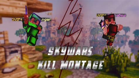 Forever Skywars Kill Montage YouTube