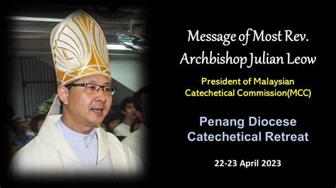 Message Of Archbishop Julian Leow President MCC For The Penang Diocese