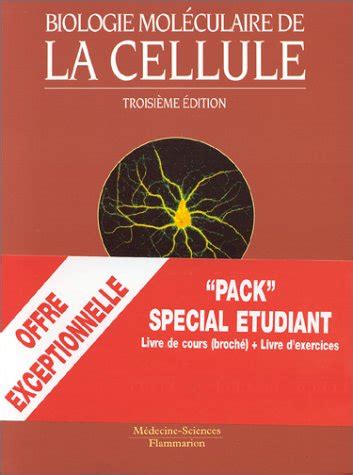 Biologie Moleculaire De La Cellule Special Etudiant Avec Livre D