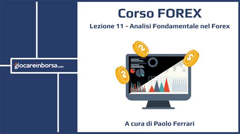 Previsioni Forex Analisi Fondamentale E Indicatori