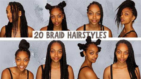 20 Ways To Style Braids Youtube