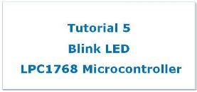 Blink LED With LPC1768 Microcontroller