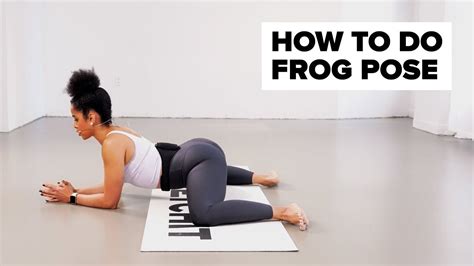 How To Do Frog Pose Benefits Breakdown Mobility Exercises Artofit