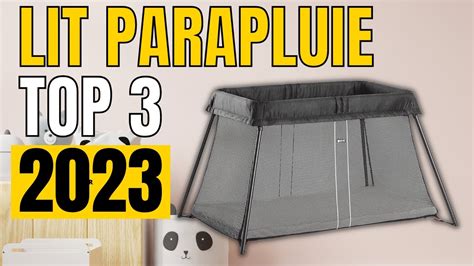 TOP 3 Meilleur Lit Parapluie 2023 YouTube