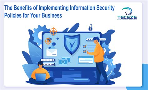 Benefits Of Information Security Policies For Your Business