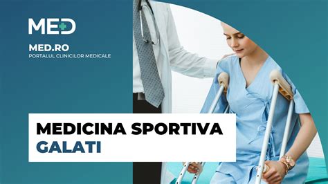 Medicina Sportiva Galati Top Clinici Pre Uri Programare Online