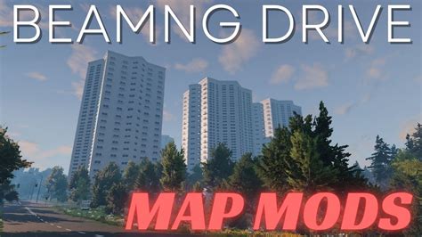 Beamng Drive Map Mods That You Need Youtube