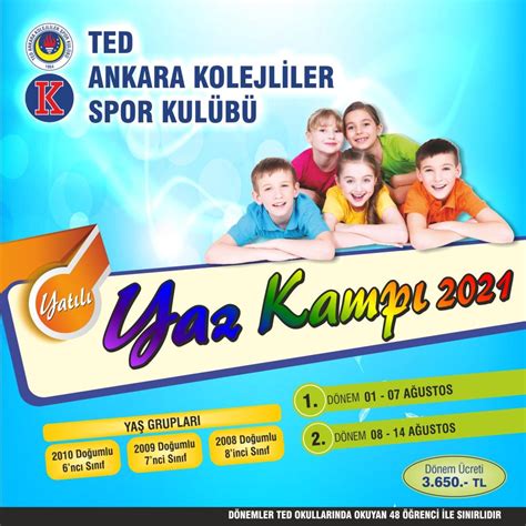 Ted Okullar Yaz Kamp Ba L Yor Ted Ankara Kolejliler Spor Kul B