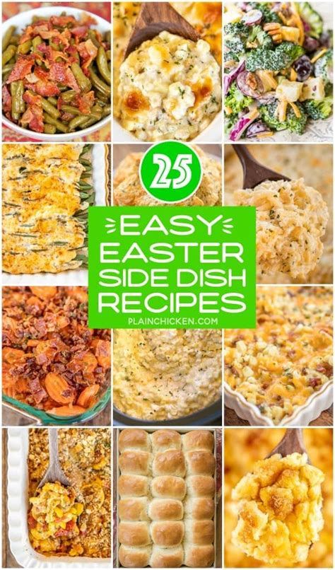 25 Easy And Delicious Side Dish Recipes That Are Perfect For Easter Or Any Time Of The Year