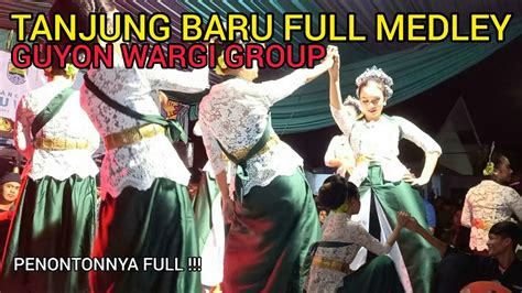 Bajidoran Guyon Wargi Group Tanjung Baru Full Medley Acara Ulang Tahun