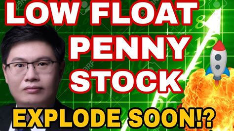 Low Float Penny Stock To Watch Now Best Penny Stock To Buy July