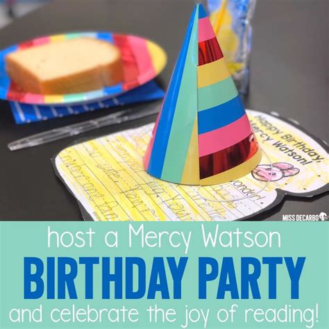 A Mercy Watson Classroom Birthday Party Miss Decarbo Classroom Birthday Retelling