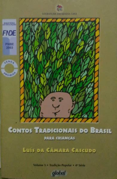 Contos Tradicionais Do Brasil Para Crian As Lu S Da C Mara Cascudo