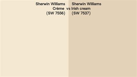 Sherwin Williams Crème Vs Irish Cream Side By Side Comparison