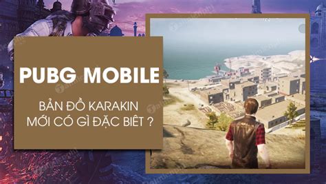 What Are The Special Features Of The New Karakin Map In PUBG Mobile