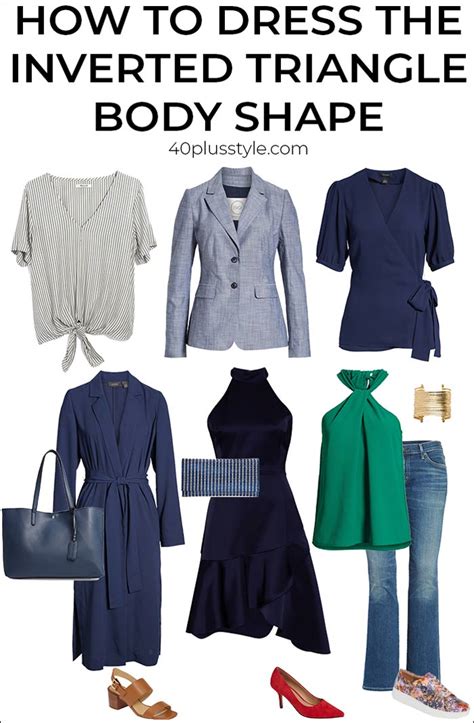 How To Dress The Inverted Triangle Body Shape Learn How To Dress For