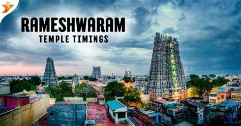 Rameshwaram Temple Darshan Timings (Open & Close Time)