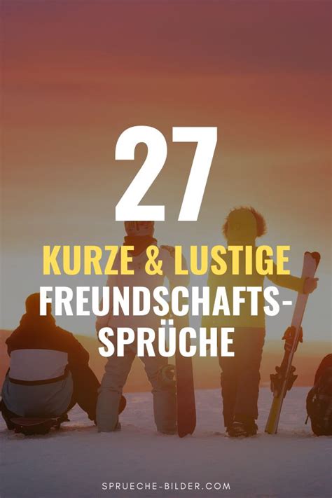 50 Sprueche Freundschaft Kurz Lustig Ideas Sprucherdb