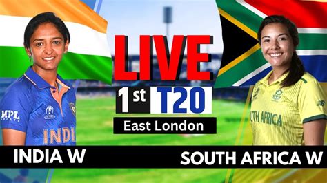 India Women Vs South Africa Women St T Live Score Ind W Vs Sa W