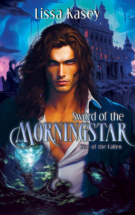 Sword Of The Morningstar Gay Fantasy Romance Rise Of The Fallen Book Kindle Edition By