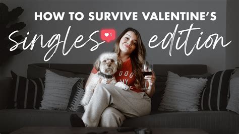 5 Tips To Survive Valentines Day [singles Edition] Youtube