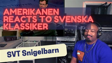 Amerikanen Reacts To Viral Svenska Klassiker Svt Snigelbarn Youtube