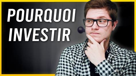 Les 15 Principales Raisons D Investir En Bourse YouTube