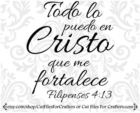 Todo Lo Puedo En Cristo Que Me Fortalece Svg Filipenses Etsy