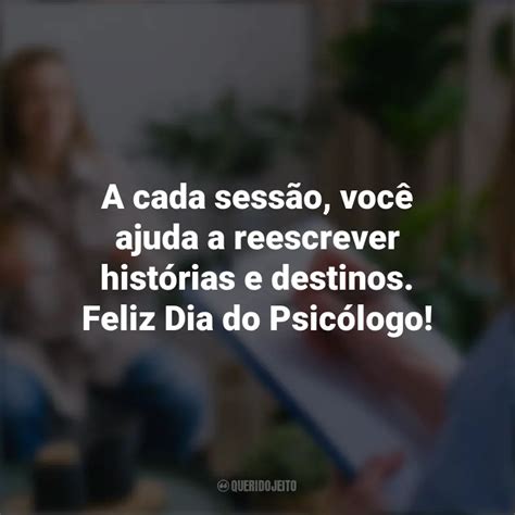 Frases Do Dia Do Psicologo