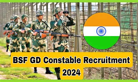 Bsf Gd Constable Recruitment Official Notification And Key Details