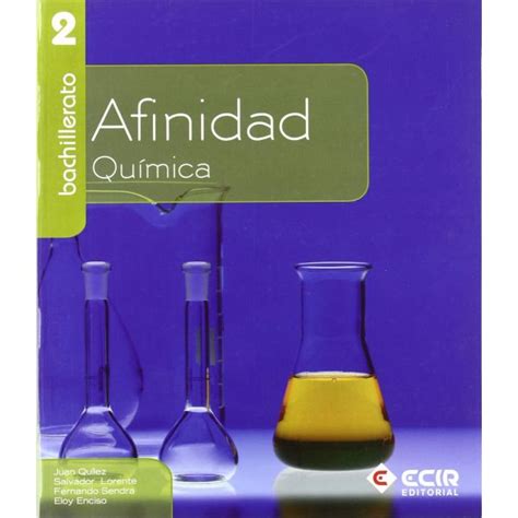 Afinidad Química 2 Bachillerato Especialistas En Compra Y Venta De Libros De Texto