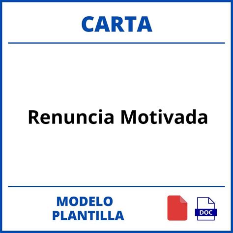 Modelo De Carta De Renuncia Motivada