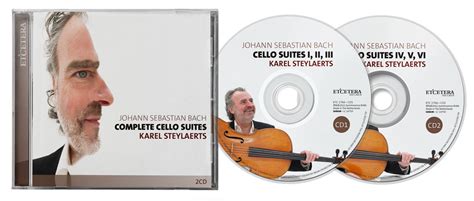 Johann Sebastian Bach Complete Cello Suites Etcetera