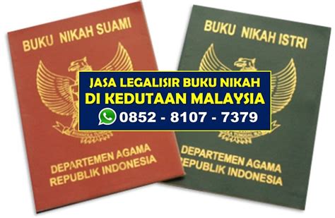 Jasa Legalisir Buku Nikah Di Kedutaan Malaysia Proses Ekspress