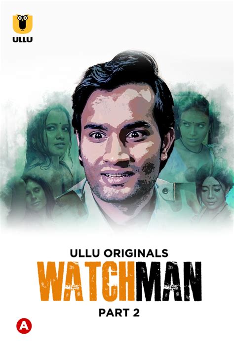 Watchman Part Hindi Ullu Originals Web Series P P P