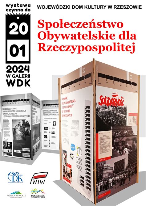 Spo Ecze Stwo Obywatelskie Dla Rzeczypospolitej Wystawa W Galerii Wdk