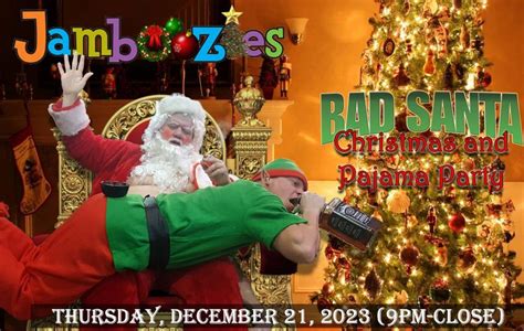 Bad Santa Christmas And Pajama Party Jamboozies Sports Bar And Grill