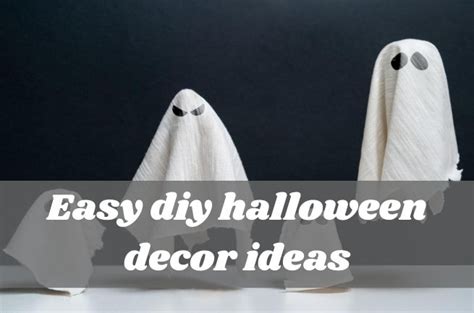 32 Easy Diy Halloween Decor Ideas Mica Restaurant