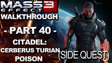 Mass Effect 3 Citadel Cerberus Turian Poison Walkthrough Part 40