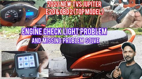 Tvs Jupiter E Obd Engine Check Light Problem And Missing