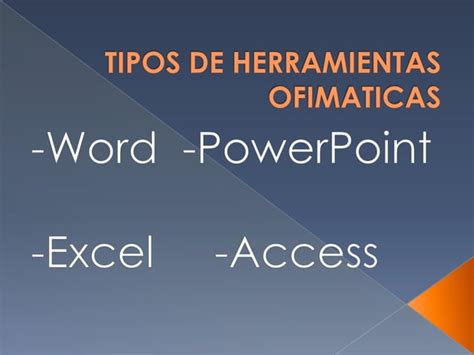 Tipos De Herramientas Ofimaticas PPT