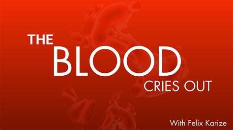 The Blood Cries Out 25 July 2021 YouTube