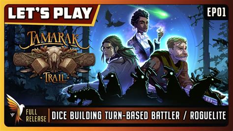 Tamarak Trail EP01 GamePlay Let S Play Dice Building Turn