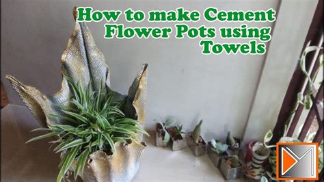 How To Make Cement Flower Pots Using Towels Diy Cement Flower Pots Diy Cement Art Youtube