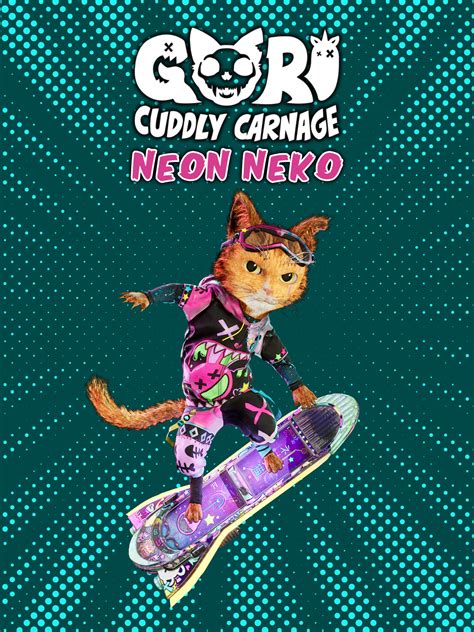 Gori Cuddly Carnage Neon Neko Skin Pack Epic Games Store