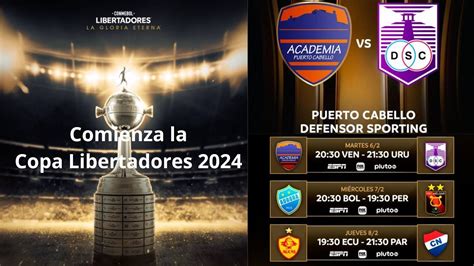 Copa Libertadores Comienza La Edicion 2024 Puerto Cabello Vs